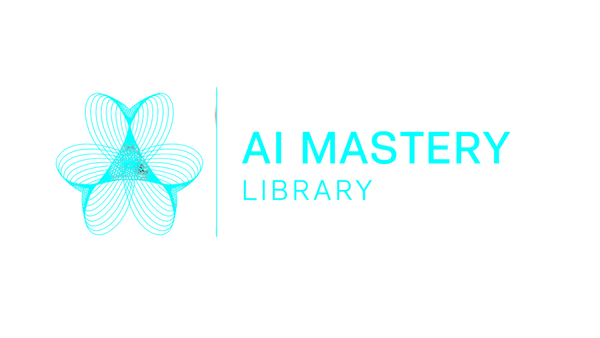 AI Mastery Library
